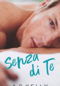 A.S. Kelly - Senza di te (2023)