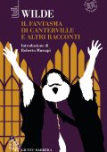 Oscar Wilde - Il fantasma di Canterville e altri racconti (2022)