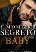 Amelia Gates - Il mio miglior segreto, baby (2023)