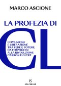 Marco Ascione - La profezia di CL (2023)