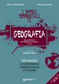Silvia Cristina Negri, Enrico Squarcina - I saperi essenziali di Geografia per la scuola secondaria di I grado (2021)