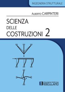 Alberto Carpinteri – Scienza delle Costruzioni Vol. 2 (2023)