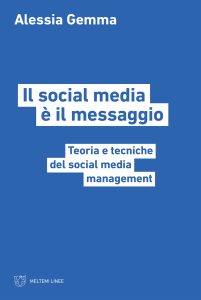 Alessia Gemma – Il social media è il messaggio (2023)