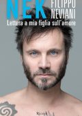 img Filippo Nek Neviani - Lettera a mia figlia sull