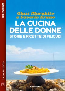 Giusi Murabito, Saverio Bruno – La cucina delle donne (2023)