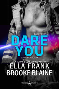 Ella Frank, Brooke Blaine – Dare to try Vol. 1. Dare you (2023)
