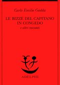 Carlo Emilio Gadda -  Le bizze del capitano in congedo e altri racconti (1984) PDF