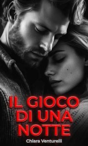 Chiara Venturelli – Il Gioco di una Notte (2023)