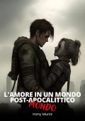 Irany Muniz - L'Amore in un Mondo Post-Apocalittico (2023)