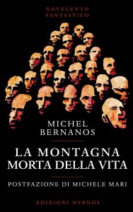 Michel Bernanos – La Montagna Morta della Vita (2022)