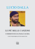 Paolo Jachia - Lucio Dalla. Le Più Belle Canzoni Commentate (2023)