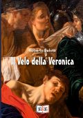 Roberto Belotti - Il Velo della Veronica (2023)