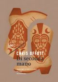 Chris Offutt - Di seconda mano (2022)
