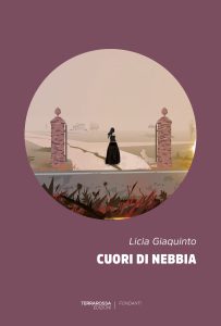 Licia Giaquinto – Cuori di nebbia (2022)