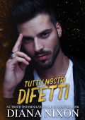 Diana Nixon - Non Più Santo Vol. 2. Tutti I Nostri Difetti (2023)