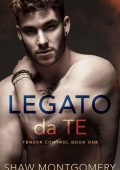 Shaw Montgomery - Tender Control Vol. 1. Legato da Te (2023)