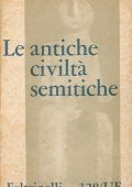 Sabatino Moscati - Le Antiche Civiltà Semitiche (1961)