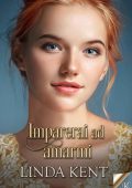 Linda Kent - Greenhill Vol. 4. Imparerai ad Amarmi (2023)