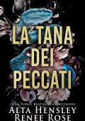 Alta Hensley - I Peccati di Chicago Vol. 1. La Tana dei Peccati (2023)