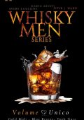 AA. VV. - Whisky Men Series. Volume Unico (2023)