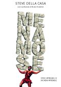 Steve Della Casa - Menamose. Storie Impensabili di Un Cinema Improbabile (2023)