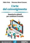 Fabio Viola, Vincenzo Idone Cassone - L'arte del coinvolgimento (2017)