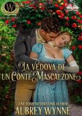 Aubrey Wynne - La Vedova di Un Conte Mascalzone (2023)