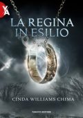 Cinda Williams Chima - La Regina in Esilio (2023)