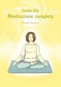 Angel Jeanne - Guida alla Meditazione completa (2018)