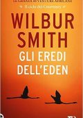 Wilbur Smith - Gli Eredi Dell'Eden (mp3 - 80kbps)