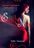 Valeria De Luca - Emily Noir. Nessuno è innocente a Barbed Heart (2017)