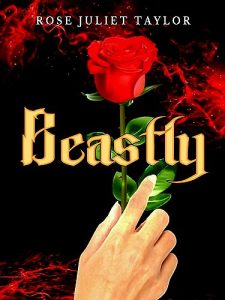 Rose Juliet Taylor – Beastly (2023)
