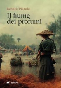 Renato Pricolo – Il fiume dei profumi (2023)
