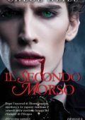 Chloe Neill - I Vampiri di Chicago Vol. 3. Il Secondo Morso (2012)