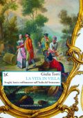 Giulia Torri - La vita in villa (2017)