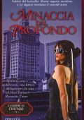 Chloe Neill - I Vampiri di Chicago Vol. 5. Minaccia dal profondo (2012)