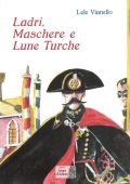 img Ladri Maschere e Lune Turche (Lele Vianello)(Segni D