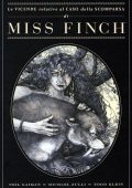 img Le Vicende Relative al Caso della Scomparsa di Miss Finch (Magic Press 2009)