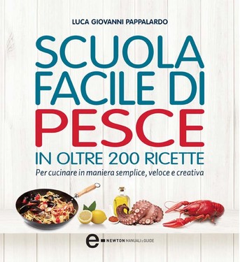 Luca Giovanni Pappalardo – Scuola facile di pesce (2013)