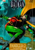 img Le Leggende Di Batman 9 - Famiglia 2 (Planeta De Agostini 2008-05)