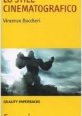 Vincenzo Buccheri - Lo stile cinematografico (2010) PDF
