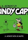 img Il mondo di Andy Capp 04 - Il mondo non mi basta (RCS 2022-09-16)