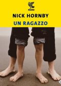 Nick Hornby - Un ragazzo (2023) (mp3 - 128 kbps)
