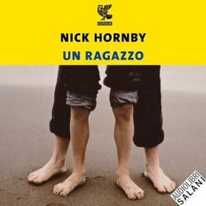 Nick Hornby – Un ragazzo (2023) (mp3 – 128 kbps)