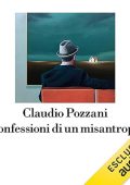 Claudio Pozzani - Confessioni di un misantropo (2023) (mp3 - 128 kbps)