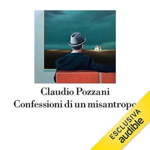 Claudio Pozzani – Confessioni di un misantropo (2023) (mp3 – 128 kbps)