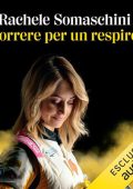 Rachele Somaschini - Correre per un respiro (2023) (mp3 - 128 kbps)