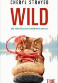 Cheryl Strayed - Wild (2012)