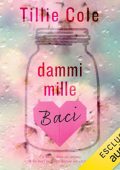 Tillie Cole - Dammi mille baci (2023) (mp3 - 128 kbps)