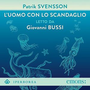 Patrik Svensson – L’uomo con lo scandaglio (2023) (mp3 – 128 kbps)